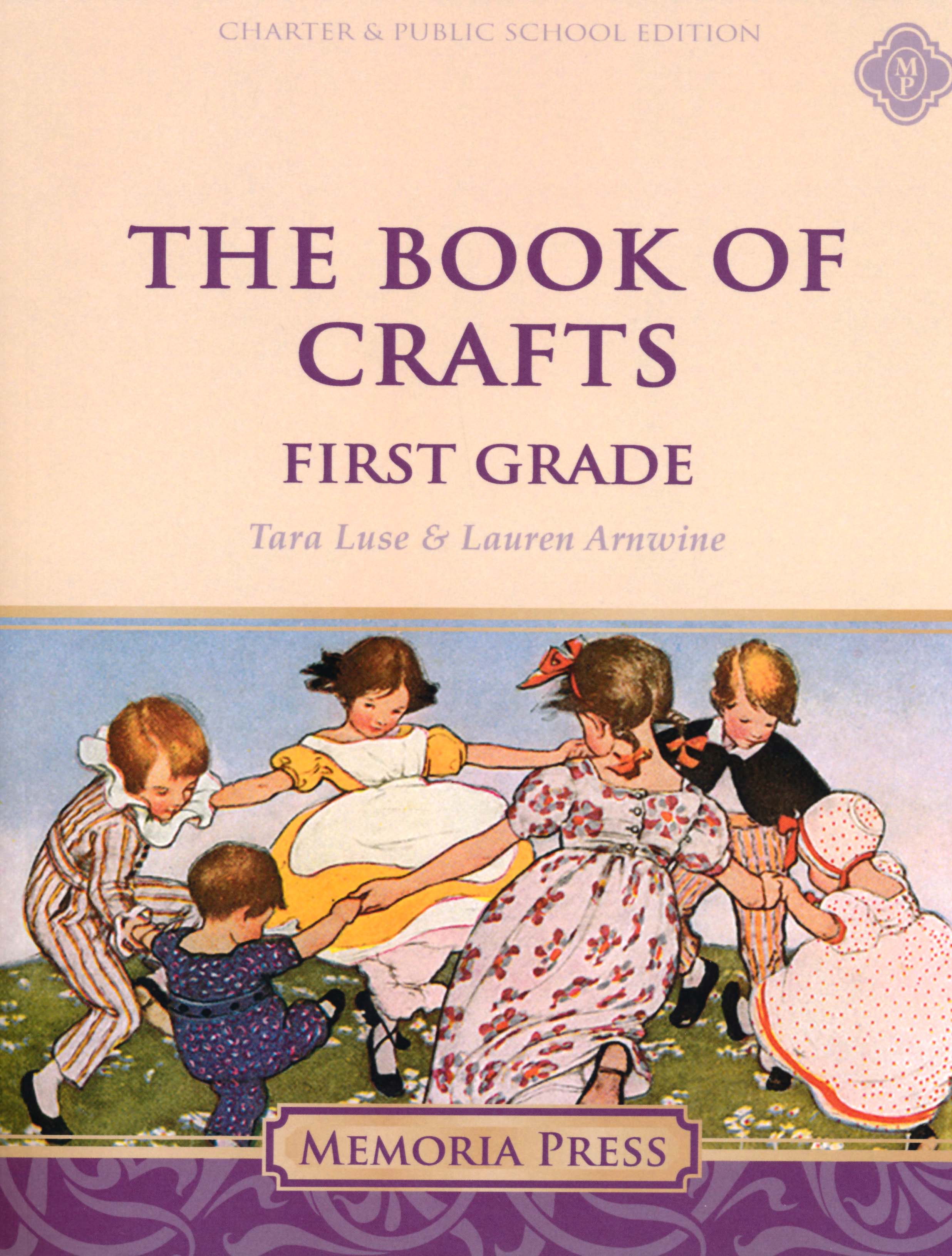 The Book of Crafts, First Grade (Charter Version)