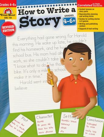 How to Write a Story, Grades 4-6