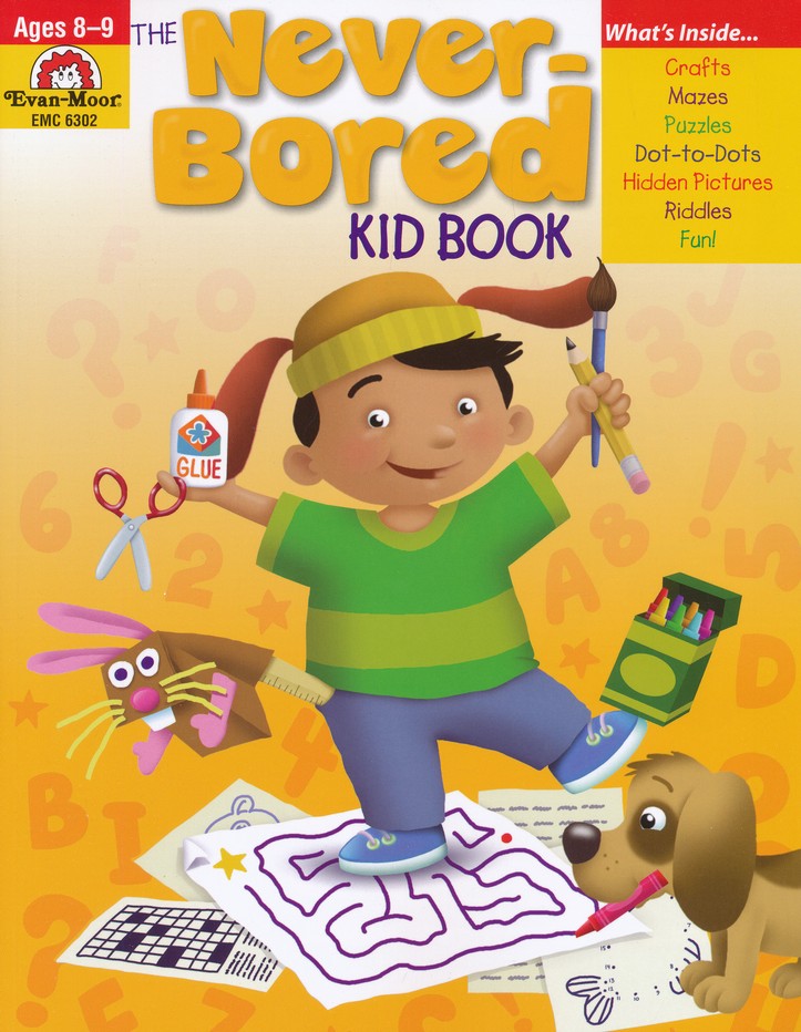 The Never-Bored Kid Book, Ages 8-9