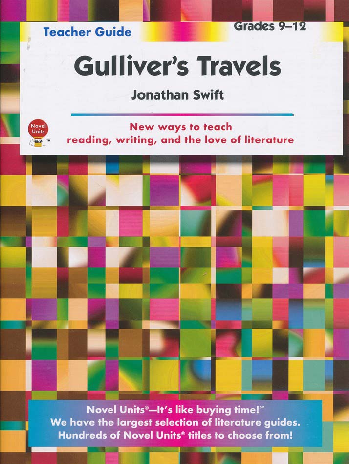 Gulliver's Travels, Novel Units Teacher's Guide, Grades 9-12