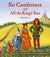 Sir Cumference and All The King's Tens: A Math  Adventure