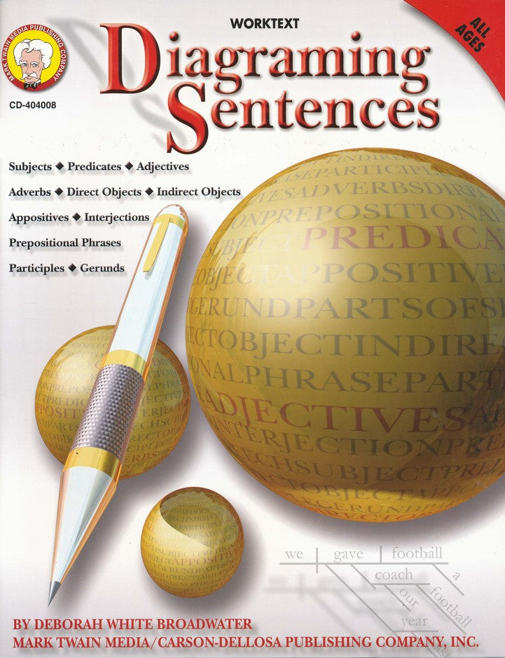 Diagraming Sentences, Grades 4 & up