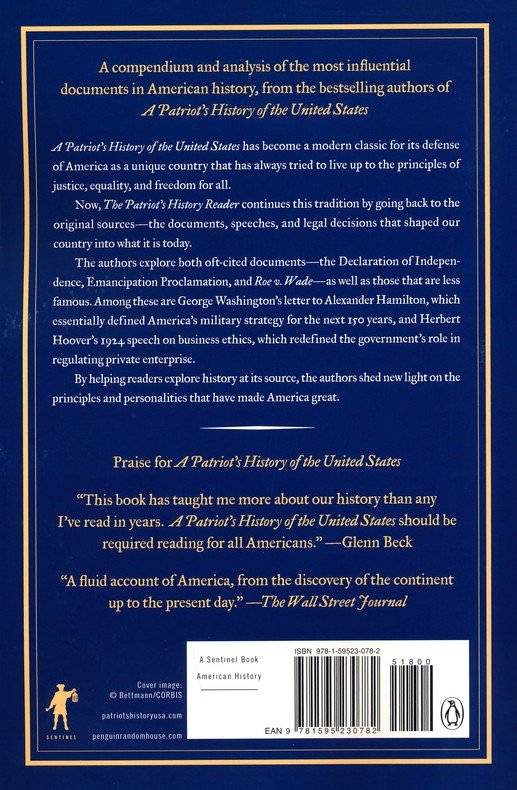 The Patriot's History Reader: Essential Documents for Every American