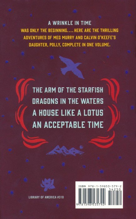 Madeleine L'Engle: The Polly O'Keefe Quartet: The Arm of the Starfish / Dragons in the Waters / A House Like a Lotus / An Acceptable Time