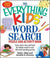 The Everything Kids' Word Search Puzzle and Activity Book