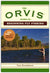 The Orvis Guide To Beginning Fly Fishing: 101 Tips For The Absolute Beginner