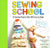 Sewing School: Hand-Sewing Projects  Kids Will Love to Make