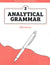 Analytical Grammar Level 2: Mechanics Instructor Handbook