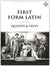 First Form Latin Quizzes & Tests (Charter Version)