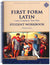 First Form Latin Student Workbook (Charter Version)