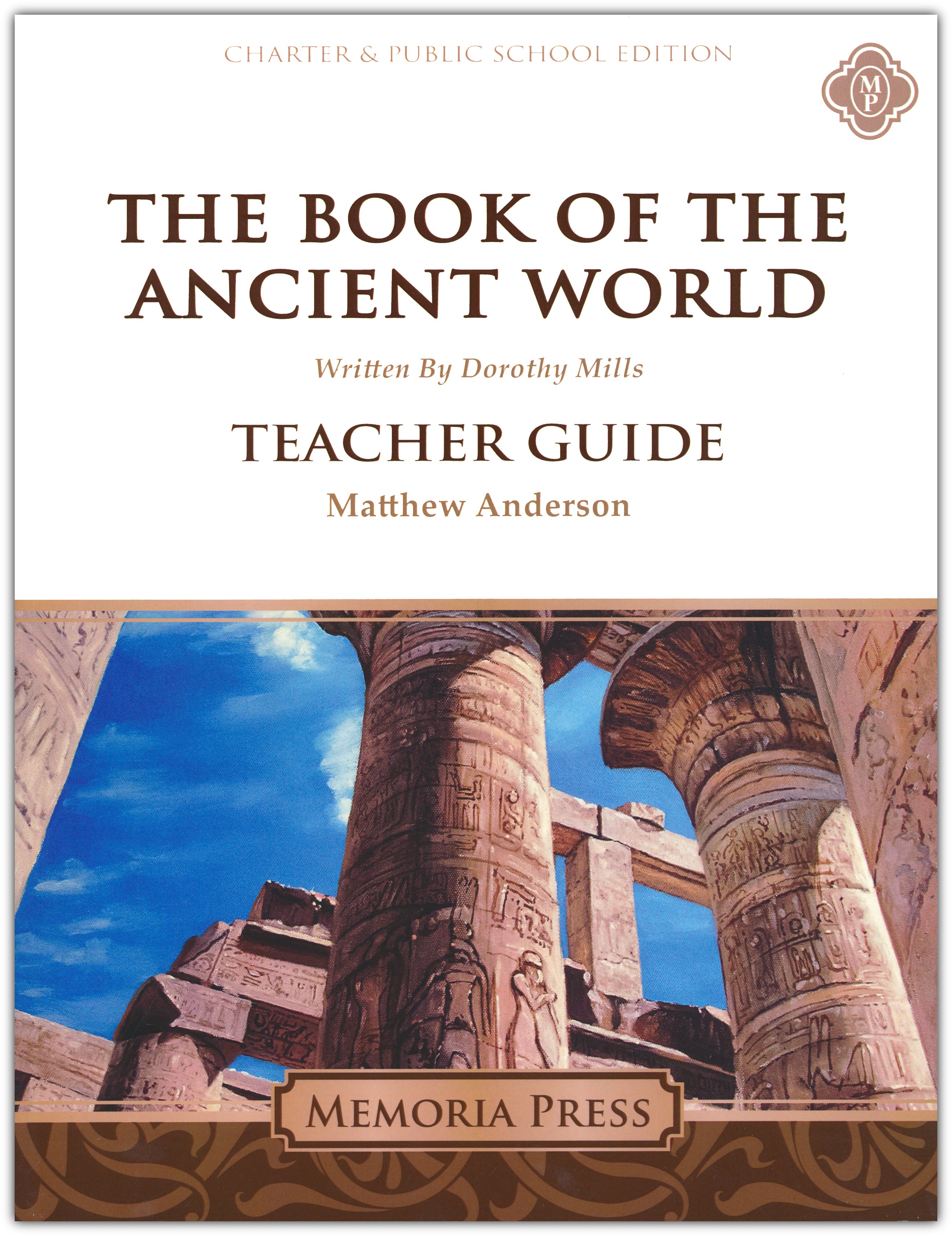 The Book of the Ancient World Teacher Guide (Charter Version)