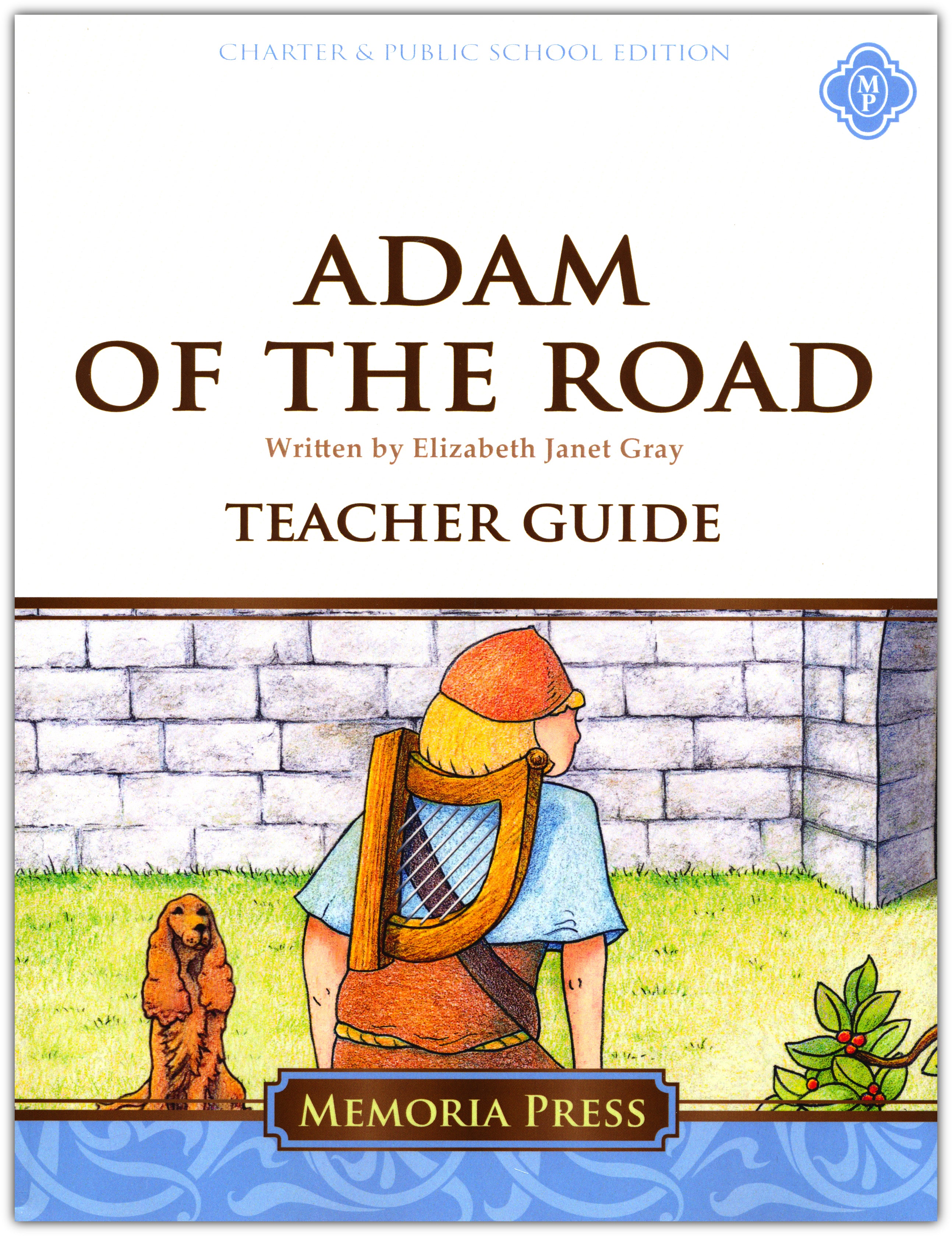 Adam of the Road Teacher Guide (Charter Version)