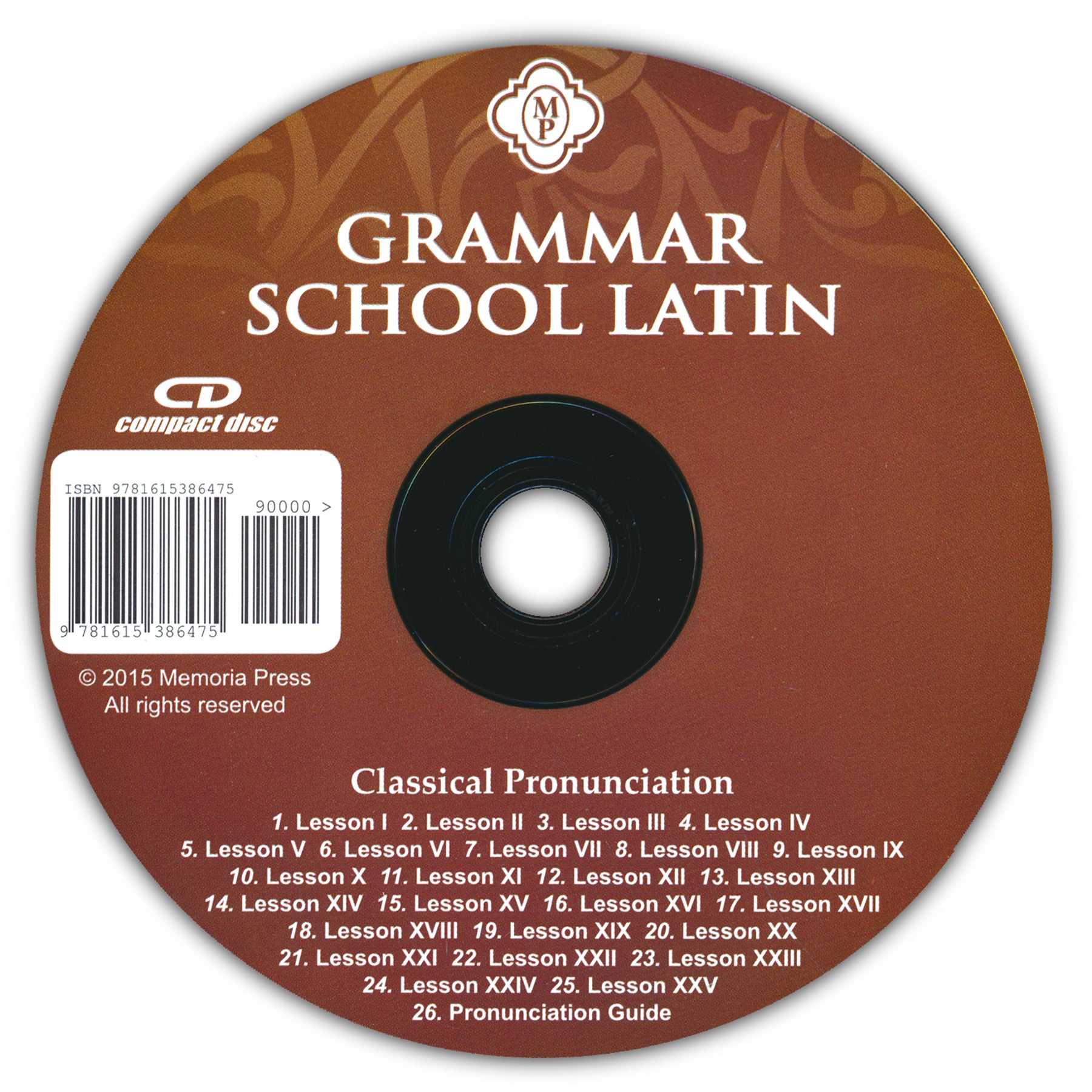 Grammar School Latin Pronunciation CD (Classical; Charter Version)