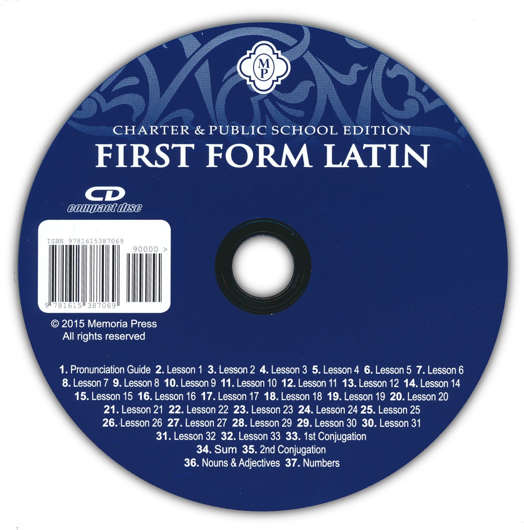 First Form Latin Pronunciation CD (Classical; Charter Version)