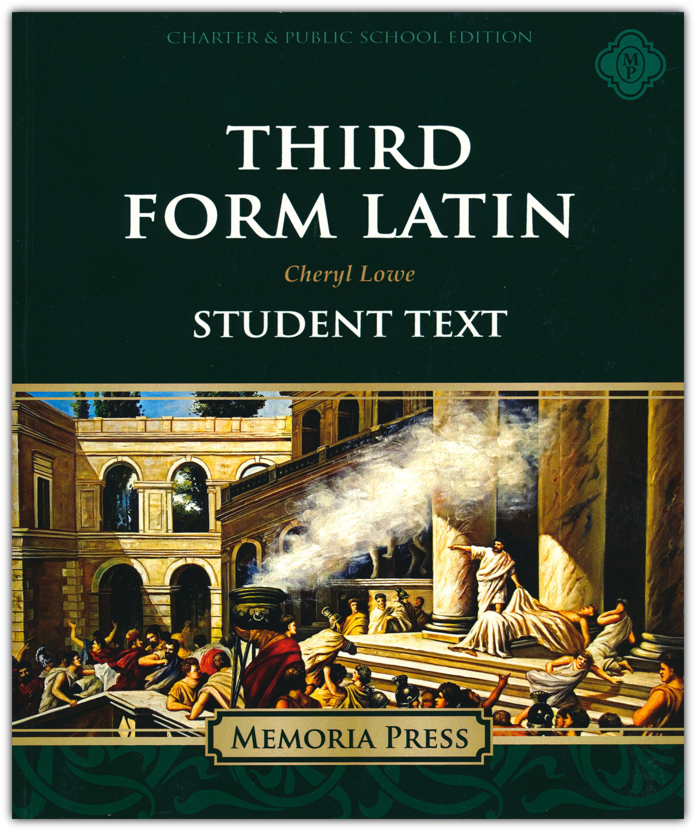 Third Form Latin Student Text (Charter Version)