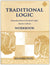 Traditional Logic 1 Student Workbook (2nd Edition; Charter Version)