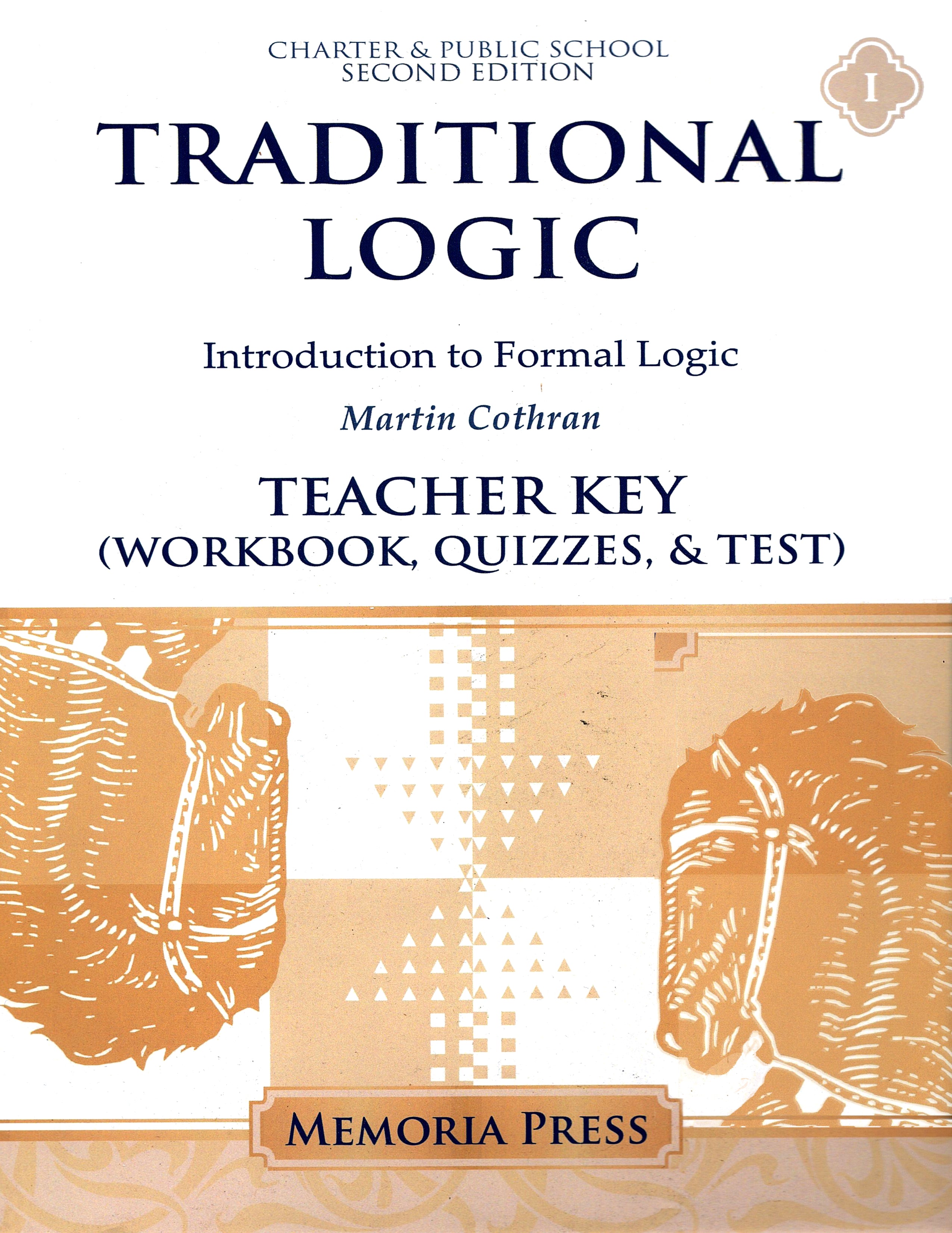 Traditional Logic 1 Teacher Key (2nd Edition; Charter Version)