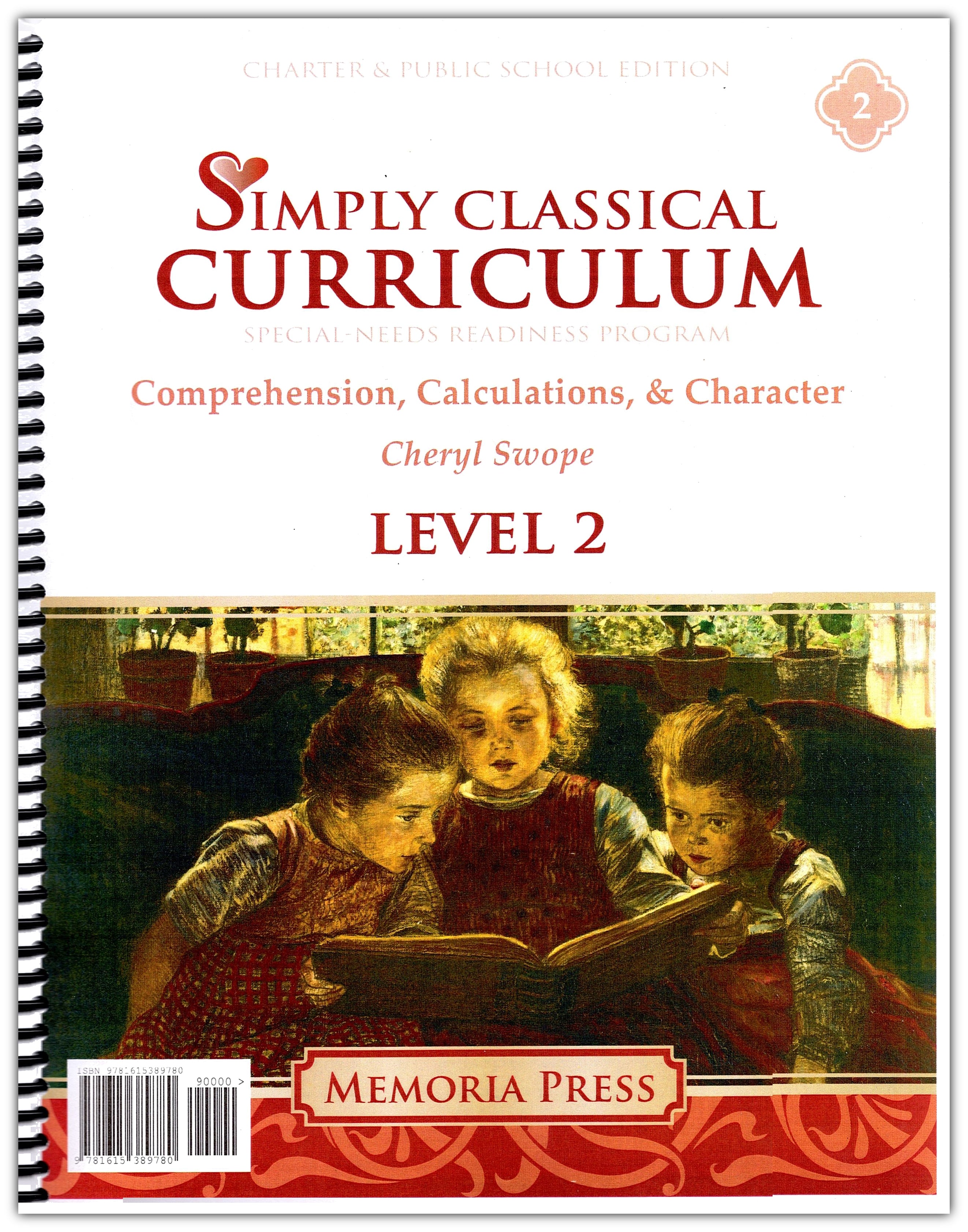 Charter Simply Classical Curriculum Manual: Level 2 (Charter Version)