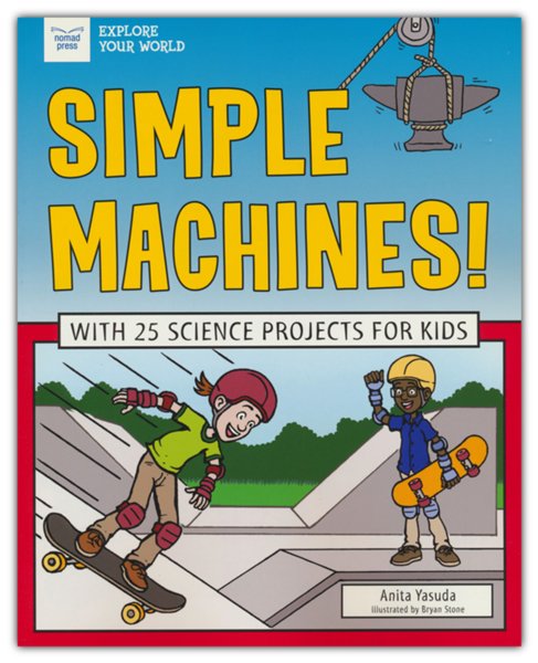 Simple Machines!