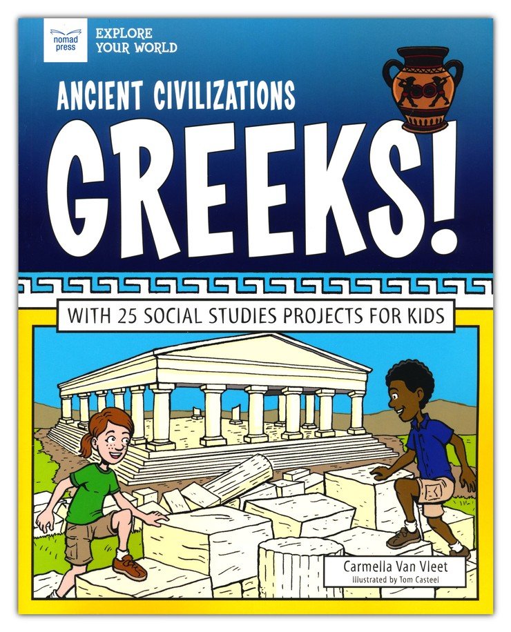 Ancient Civilizations: Greeks!