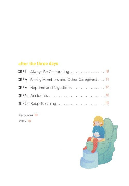 Potty Training in 3 Days: The Step-by-Step Plan for a Clean Break from Dirty Diapers