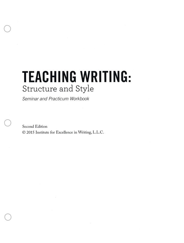 Teaching Writing: Structure and Style---12 DVD's and  Workbook (2nd Edition)