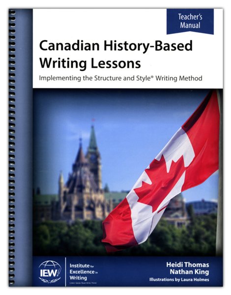 Canadian History-Based Writing Lessons (Teacher's Manual)