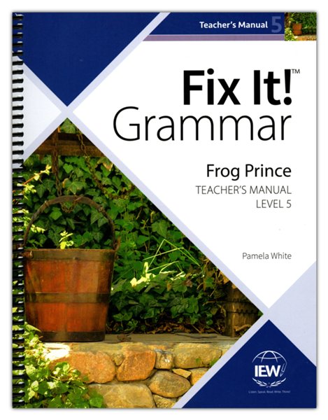 Fix It! Grammar: Frog Prince, Teacher's Manual Book Level 5 (New Edition)