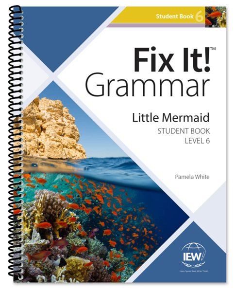Fix It! Grammar: Little Mermaid, Student Book Level 6 (New Edition)