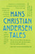 Hans Christian Andersen Tales