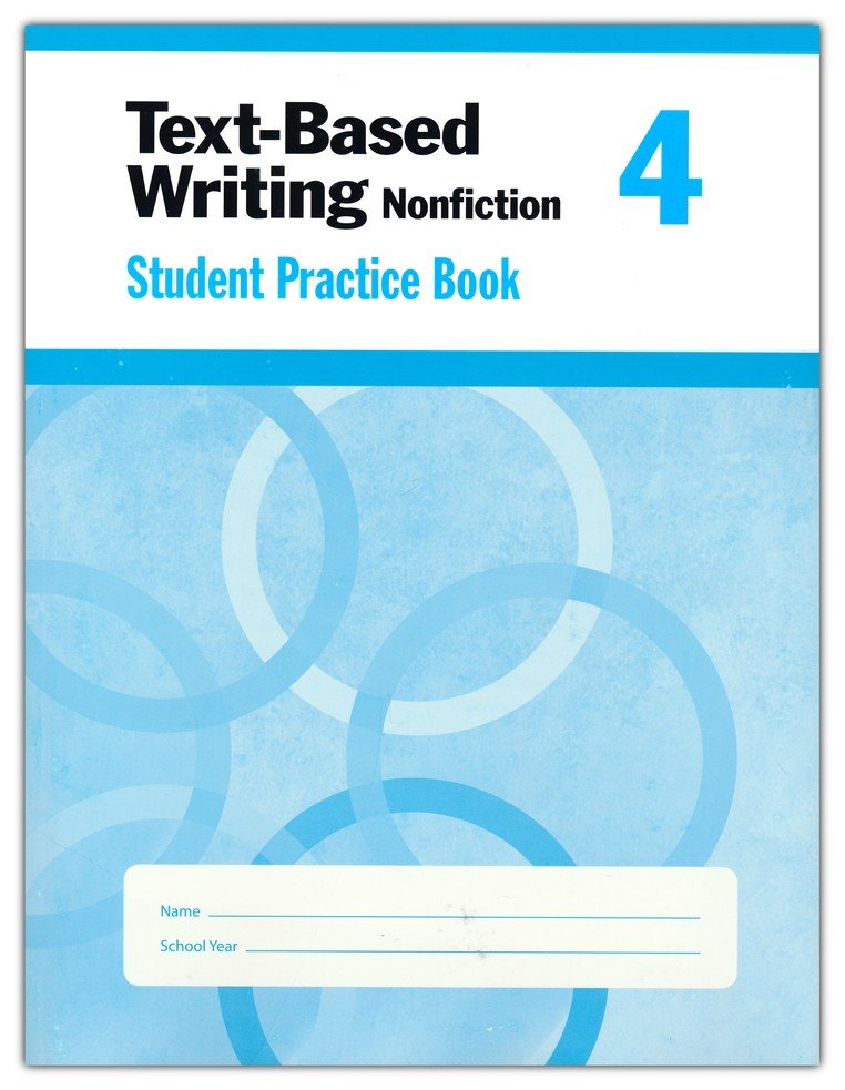 Text-Based Writing, Grade 4 Student Workbook