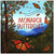 Monarch Butterflies: Explore the Life Journey of One of the Winged Wonders of the World