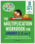 Multiplication Workbook for Grades 3, 4, and 5: 100+ Simple Exercises and Drills to Improve Multiplication