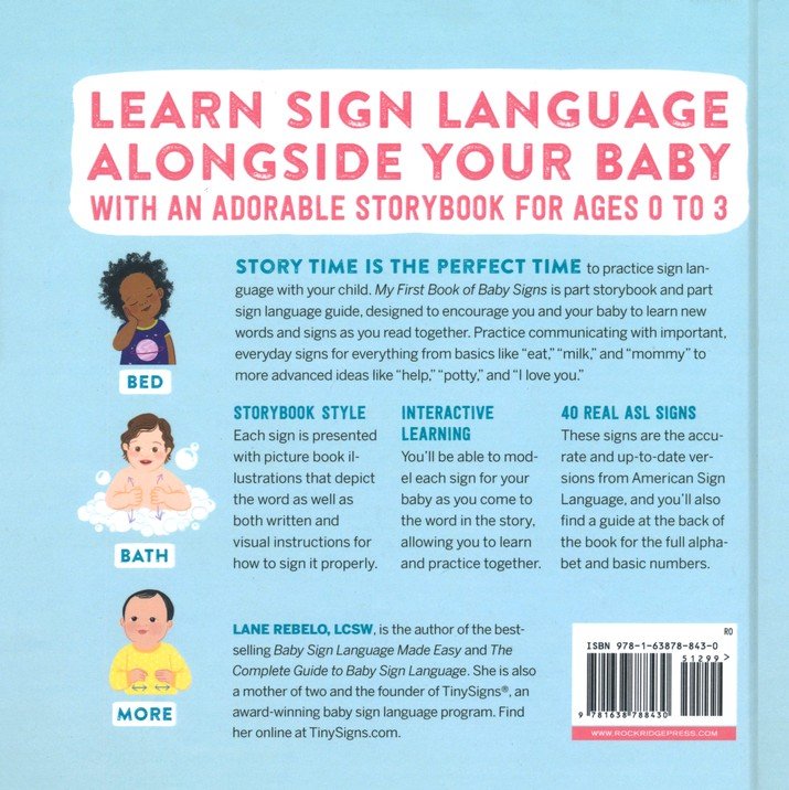 My First Book of Baby Signs (Hardcover): 40 Essential Signs to Learn and Practice