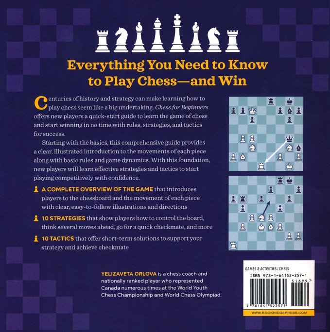 Chess for Beginners: Know the Rules, Choose Your Strategy, and Start Winning