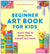 The Beginner Art Book for Kids: Learn How to Draw, Paint, Sculpt, and More!