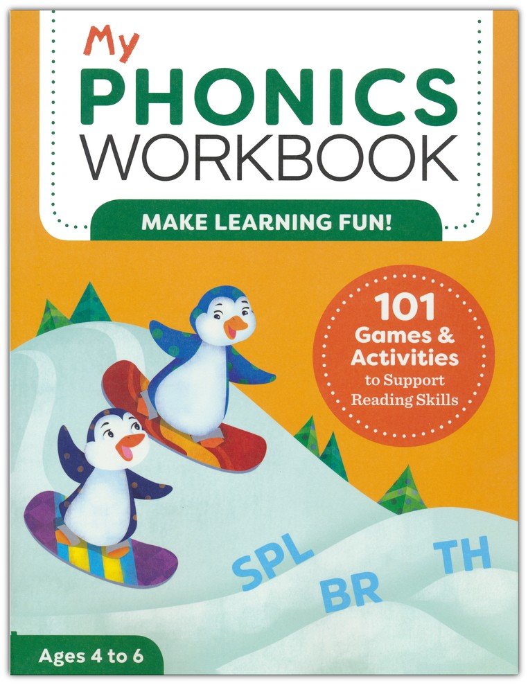 My Phonics Workbook: 101 Games and Activities to Support Reading Skills