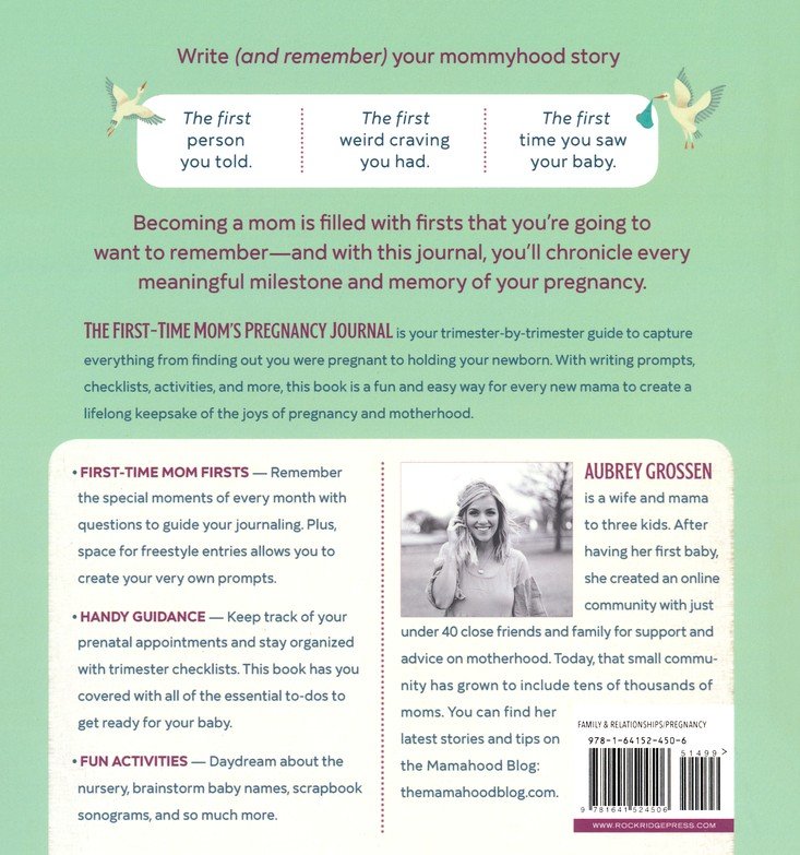 The First-Time Mom's Pregnancy Journal: Monthly Checklists, Activities, & Journal Prompts