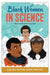 Black Women in Science: A Black History Book for Kids