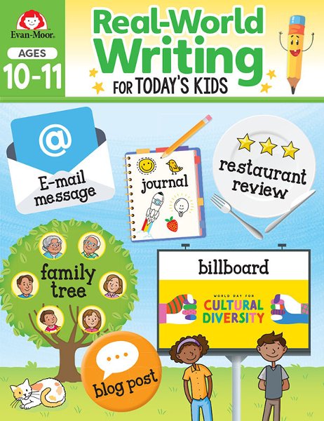 Real-World Writing Activities for Today's Kids, Ages 10 & 11