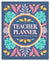 Teacher Planner: Flexible Organization and Lesson Planning for Any Year