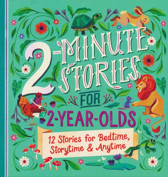 2-Minute Stories for 2-Year-Olds