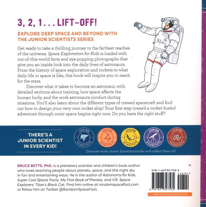 Space Exploration for Kids: A Junior Scientist's Guide to Astronauts, Rockets, and Life in Zero Gravity