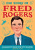 The Story of Fred Rogers: A Biography Book for New Readers