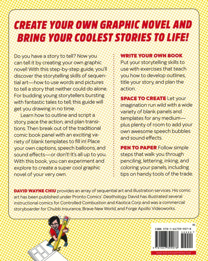 Create Your Own Graphic Novel: A Guide for Kids: Write and Draw Your Own Book