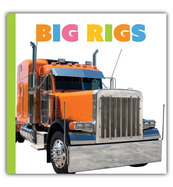 Big Rigs