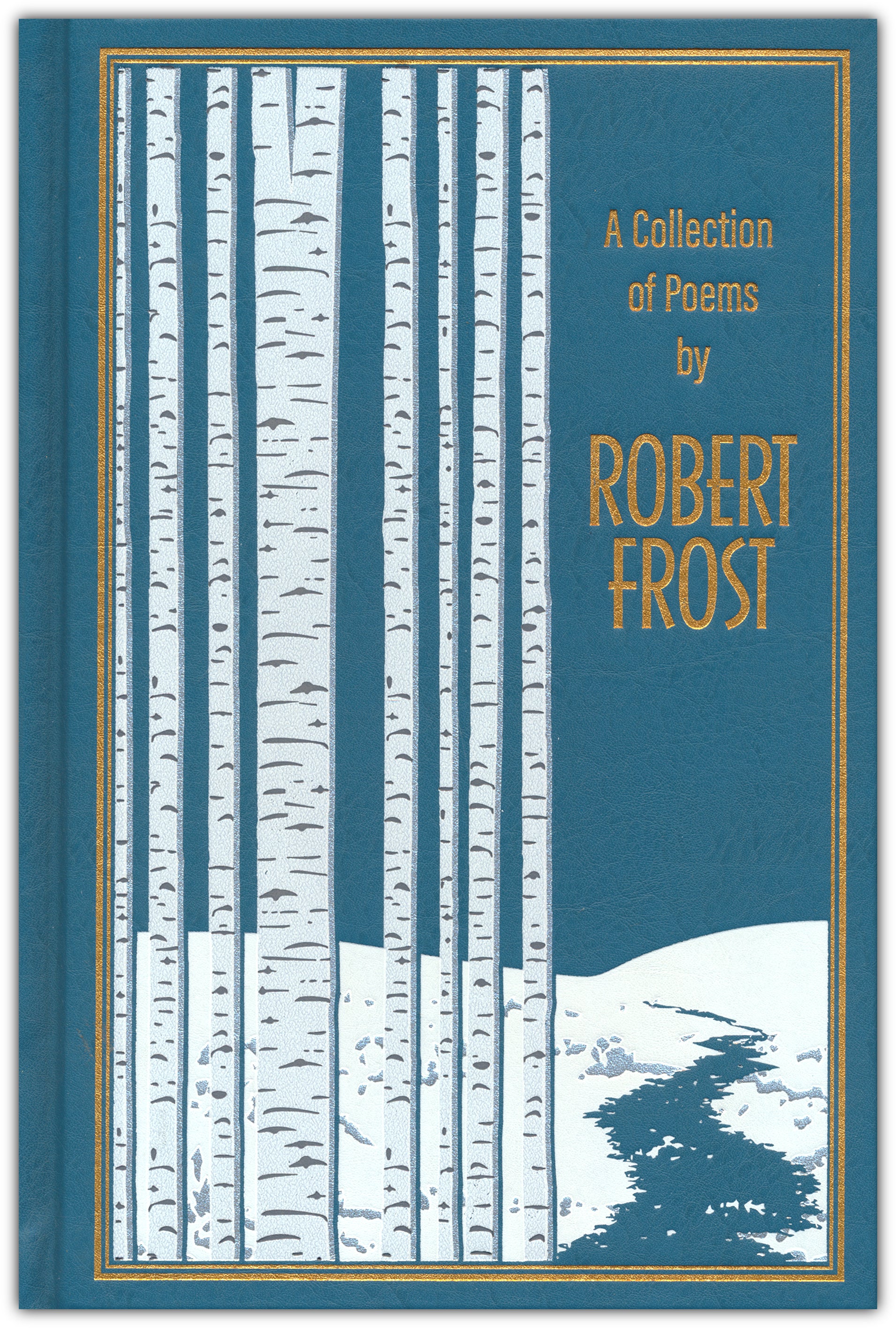 Collection of Poems by Robert Frost