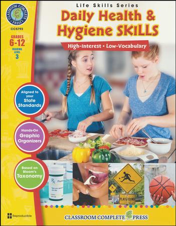 Daily Health & Hygiene Skills, Grades 6-12