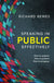 Speaking in Public - Effectively: How to prepare, How to present, How to progress