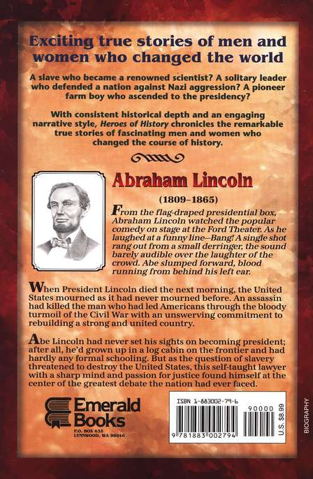 Heroes of History: Abraham Lincoln, A New Birth of Freedom